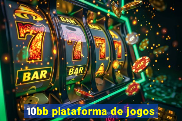 10bb plataforma de jogos